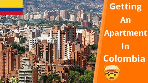 How We Got Our Unfurnished Apartment In Medellín (2021)